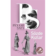 Sözde Kızlar / Peyami Safa