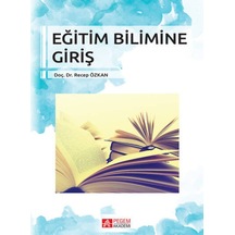 Pegem Akademi  Yayıncılık - Eğitim Bilimine Giriş