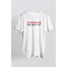 Tarzsokak Garibanın Yüzü Gülürmü Yazılı Beyaz T-shirt