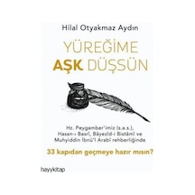 Yüreğime Aşk Düşsün - Hilal Otyakmaz Aydın - Hayykitap