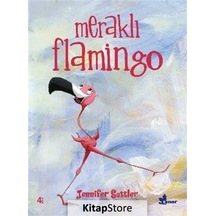 Meraklı Flamingo / Jennifer Sattler