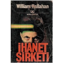 İhanet Şirketi - William Hallahan 1.baskı