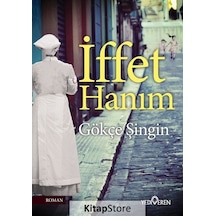 Iffet Hanım / Gökçe Şingin