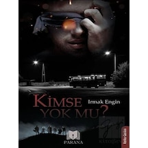Kimse Yok mu? - Irmak Engin - Parana