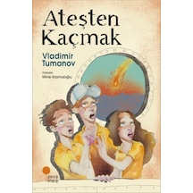 Ateşten Kaçmak - Yqbx-617204