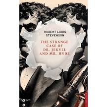 The Strange Case Of Dr. Jekyll And Mr. Hyde İngilizce