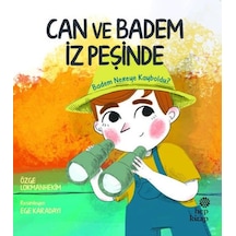 Can ve Badem İz Peşinde - Badem Nereye Kayboldu? - Özge Lokmanhekim - Hep Kitap