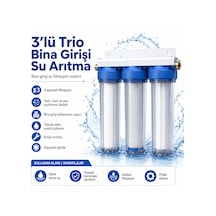 3 Lü Trio Premium Bina Girişi Su Arıtma Sistemi 3 Aşamalı Filtrasyon