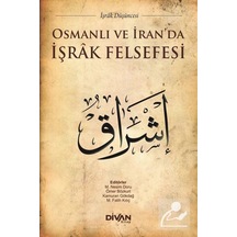Osmanlı ve İran'da İşrak Felsefesi- Divan Kitap