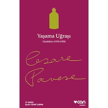 Yaşama Uğraşı - Günlükler 1935 - 1950 - Cesare Pavese - Can Yayınları