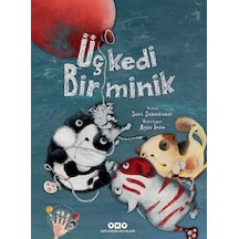 Üç Kedi Bir Minik - Sara Şahinkanat - Yapı Kredi Yayınları