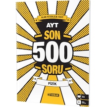 AYT Son 500 Soru  -  Fizik -  Hız Yayınları