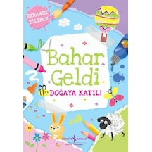Bahar Geldi - Doğaya Katıl : Ekransız Eğlence