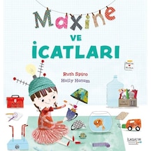Maxine ve Dünyanın En Güzel Bahçesi - Ruth Spiro - İlksatır Yayınevi
