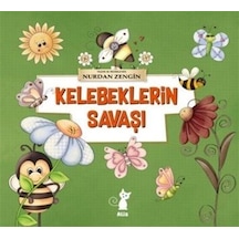 Kelebeklerin Savaşı / Nurdan Zengin