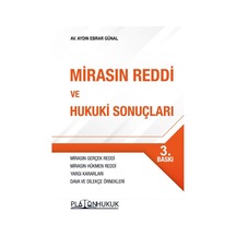 Mirasın Reddi Ve Hukuki Sonuçları 3.baskı