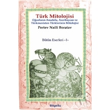Türk Mitolojisi - Pertev Naili Boratav - Bilgesu Yayıncılık