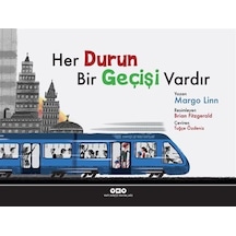 Her Durun Bir Geçişi Vardır / Margo Linn
