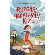 Rüzgârı Yakalayan Kız