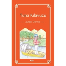 Tuna Kılavuzu - Jules Verne - Fark Çocuk
