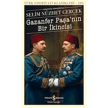 Gazanfer Paşa'nın Bir İkincisi - Türk Edebiyatı Klasikleri - Aıaı-858850