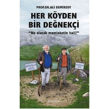 Her Köyden Bir Değnekçi