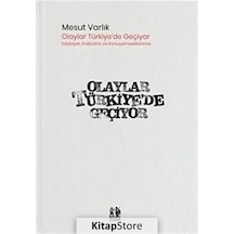 Olaylar Türkiye'de Geçiyor / Mesut Varlık