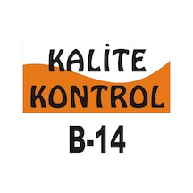 Pvc Dekota Uyarı - Ikaz Levhası Kalite Kontrol Yazılı (261314868)
