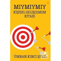 Mıymıymıy Kişisel Gelişemem Kitabı - Ümran Kırcı Şınığ - Cinius