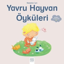 Bebekler için Yavru Hayvan Öyküleri-1+ - Ghislaine Biondi - 1001 Çiçek