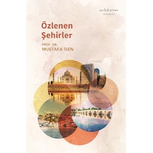 Özlenen Şehirler - Mustafa İsen - Muhit Kitap