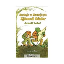 Kurbağa ve Murbağa'Yla Eğlenceli Günler / Arnold Lobel