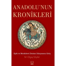 Anadolu'Nun Kronikleri / Olgay Söyler 9786052290378
