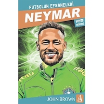 Neymar / Futbolun Efsaneleri / John Brown