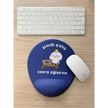 Şimdi Çalış Sonra Ağlarsın Baskılı Bilek Destekli Oval Mouse Pad Lacivert