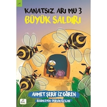 Kanatsız Arı Mu 3: Büyük Saldırı - Ahmet Şerif İzgören - Elma Yayınevi