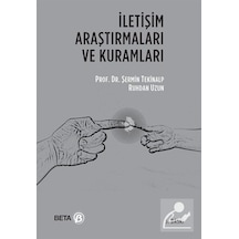 İletişim Araştırmaları ve Kuramları - Ruhdan Uzun - Beta Yayınları
