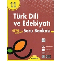 11.Sınıf Türk Dili ve Edebiyatı Soru Bankası -  Endemik Yayınları