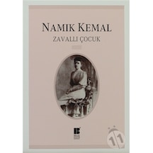 Zavallı Çocuk - Namık Kemal - Bilge Kültür Sanat