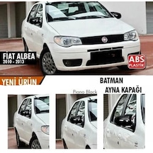 Fiat Albea 2010-2013 Batman Yarasa Ayna Kapağı Piano Black Abs Pl