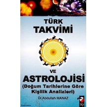 Türk Takvimi Ve Astrolojisi Doğum Tarihine Göre Kişilik Analizleri