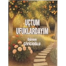 Uçtum Ufuklardayım