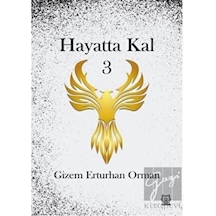 Hayatta Kal 3 - Gizem Erturhan Orman - Luna Yayınları