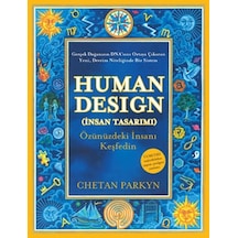 Human Design  - İnsan Tasarımı - Chetan Parkyn - Butik