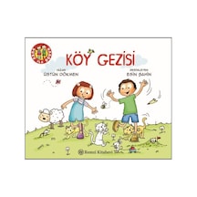 Köy Gezisi-Duru ile Doruk Dizisi 6 - Üstün Dökmen - Remzi Kitabevi