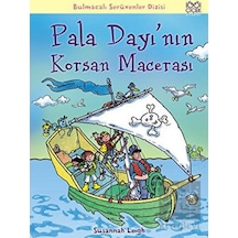 Pala Dayı’nın Korsan Macerası