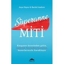 Süperanne Miti