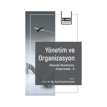 Yönetim Ve Organizasyon Alanında Araştırmalar Iı / Kolektif