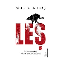 Leş - Mustafa Hoş - Destek Yayınları