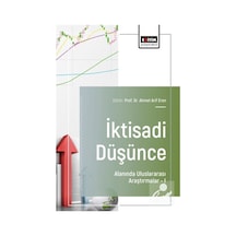 İktisadi Düşünce Alanında Uluslararası Araştırmalar 1 / Kolektif